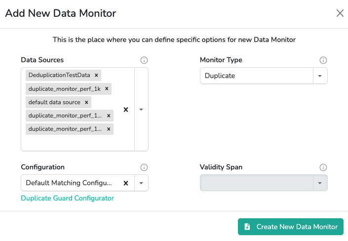 Figure 1. Creating Duplicate Guard Monitor